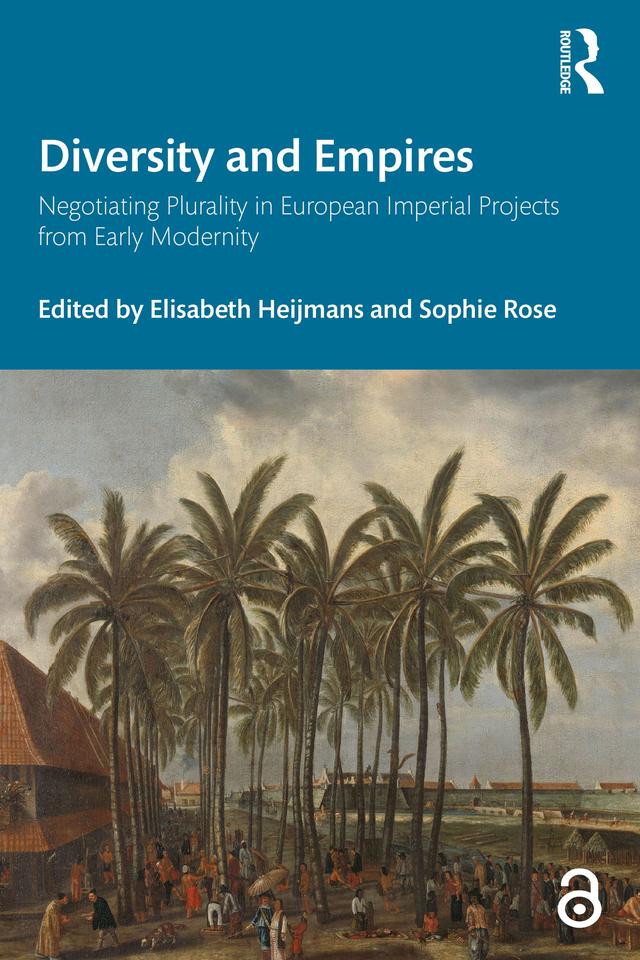 Diversity and Empires by Elisabeth Heijmans, Sophie Rose