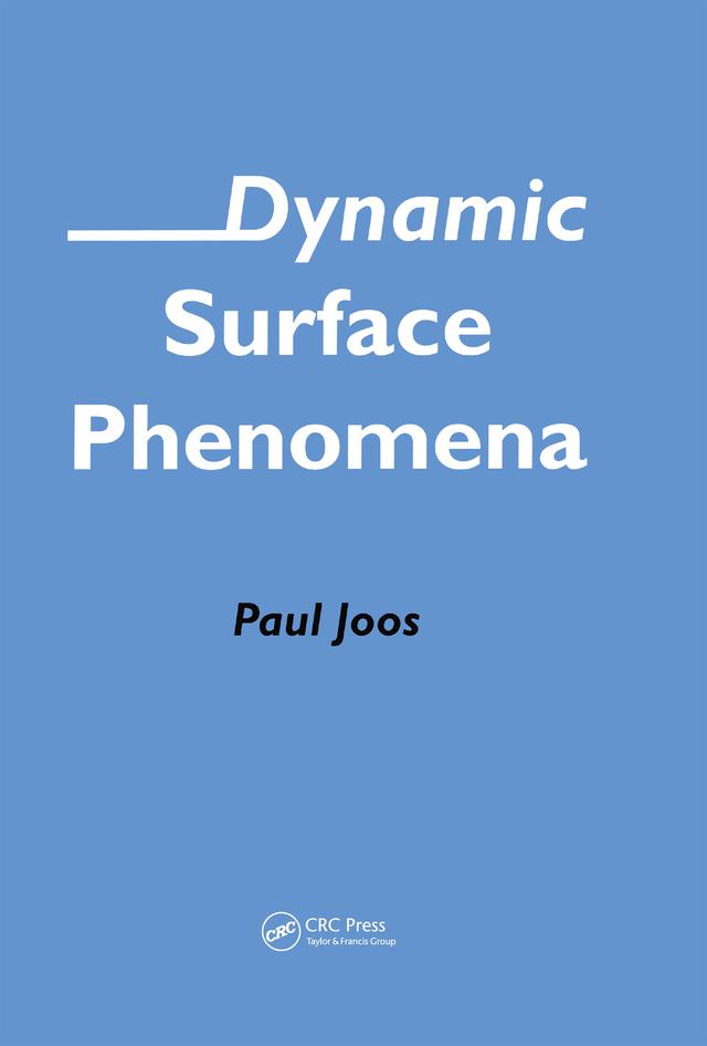 Dynamic Surface Phenomena by Paul Joos