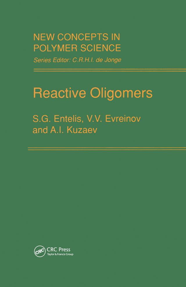 Reactive Oligomers by Entelis, Evreinov, Kuzaev