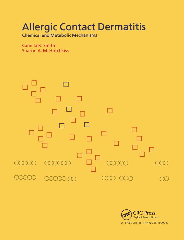 Allergic Contact Dermatitis by Camilla Smith, Sharon Hotchkiss