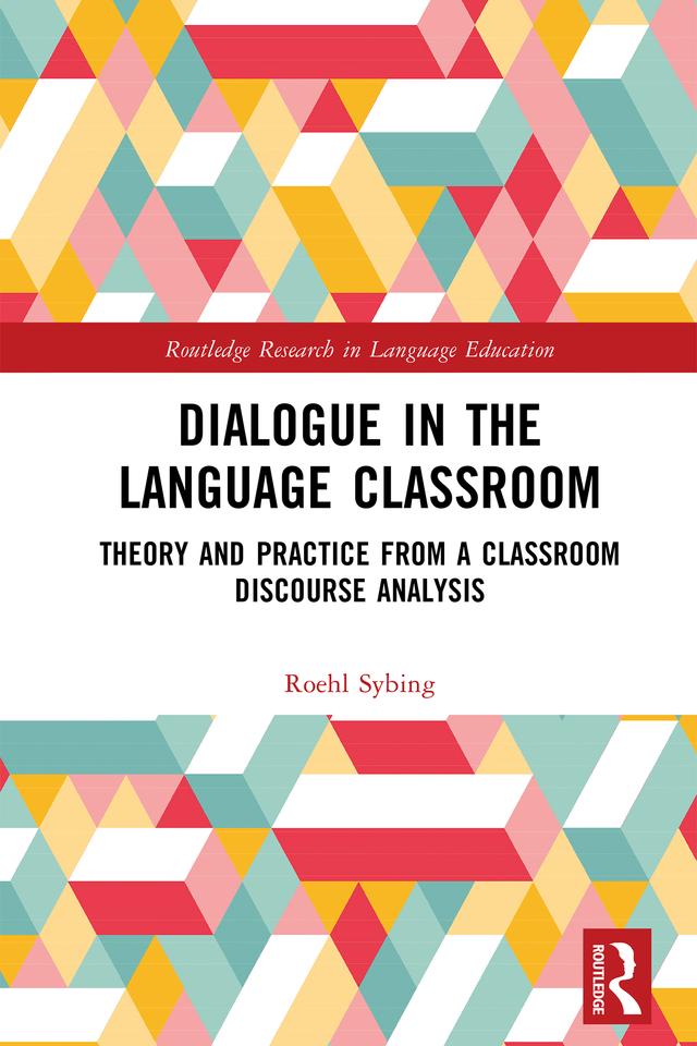Dialogue in the Language Classroom by Roehl Sybing