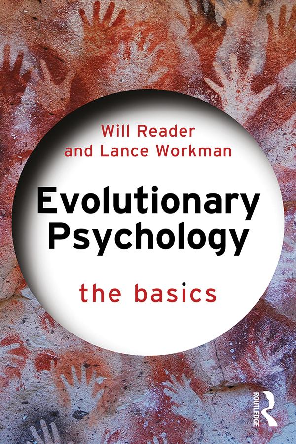 Evolutionary Psychology by Lance Workman, Will Reader