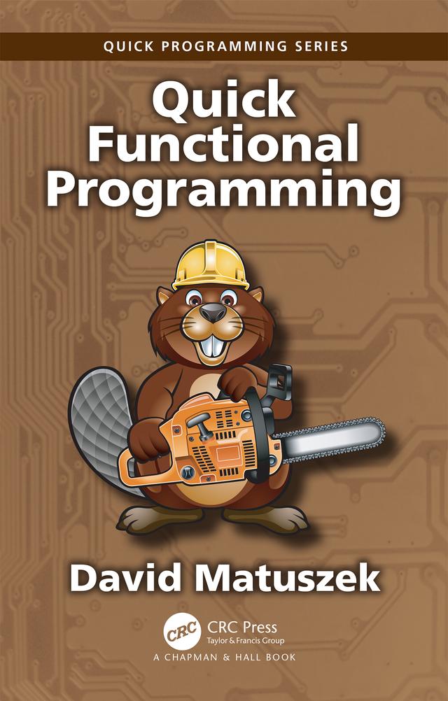 Quick Functional Programming by David Matuszek