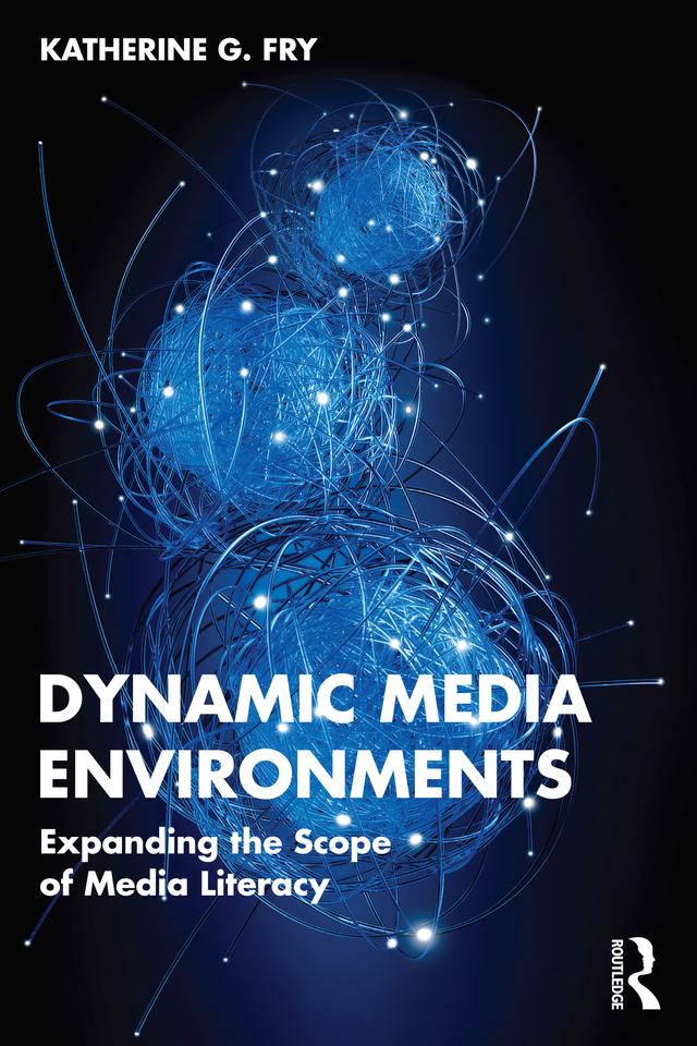 Dynamic Media Environments by Katherine G. Fry