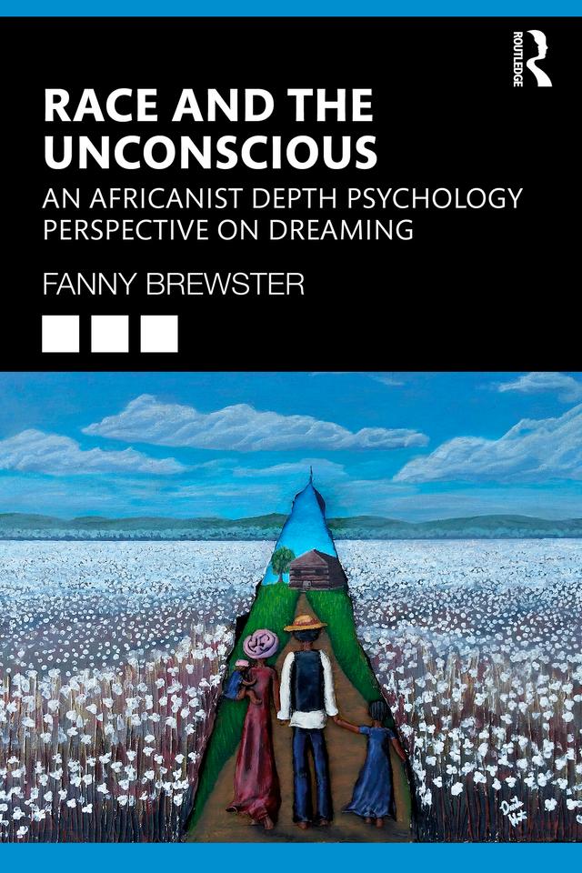 Race and the Unconscious by Fanny Brewster