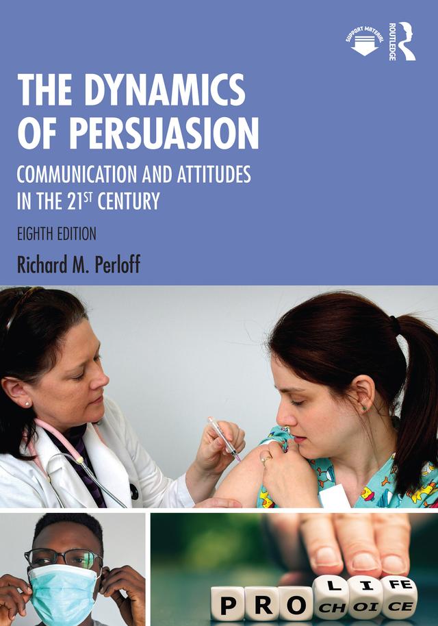The Dynamics of Persuasion by Richard Perloff