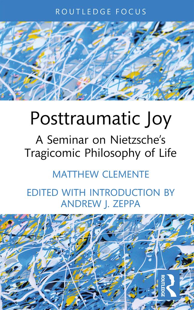 Posttraumatic Joy by Andrew J. Zeppa, Matthew Clemente
