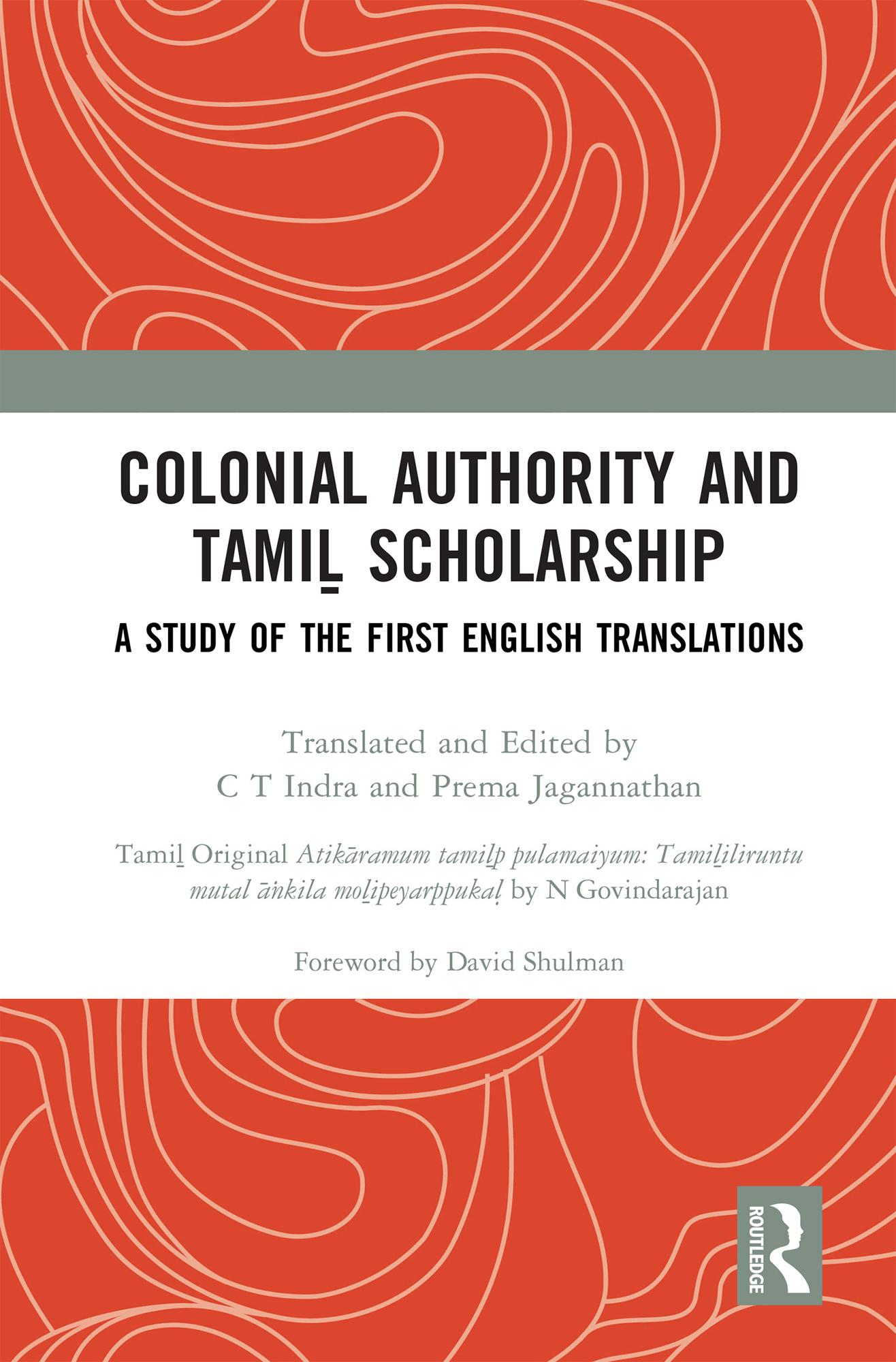 Colonial Authority and Tamiḻ Scholarship