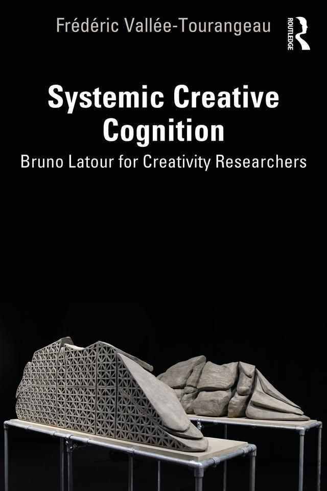 Systemic Creative Cognition by Frédéric Vallée-Tourangeau