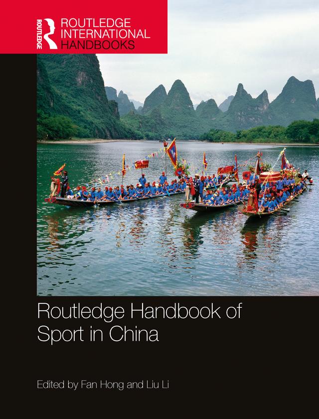 Routledge Handbook of Sport in China by Fan Hong, Liu Li