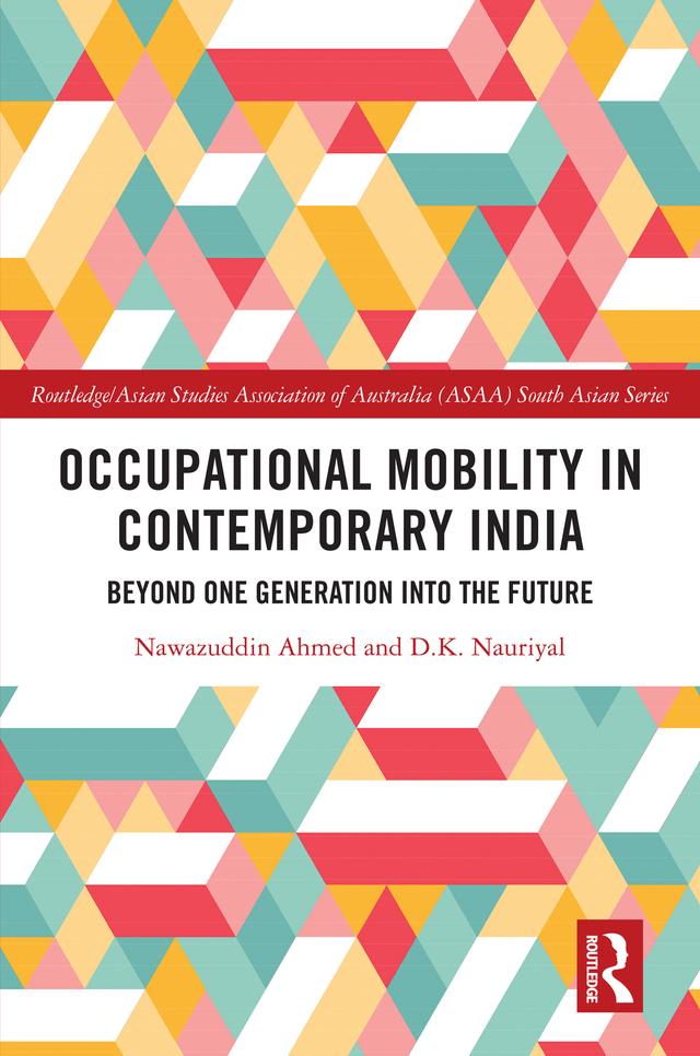 Occupational Mobility in Contemporary India by D.K. Nauriyal, Nawazuddin Ahmed