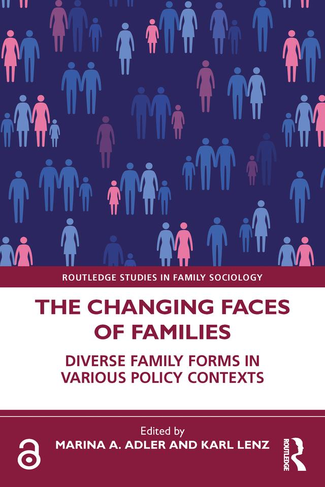 The Changing Faces of Families by Karl Lenz, Marina A. Adler