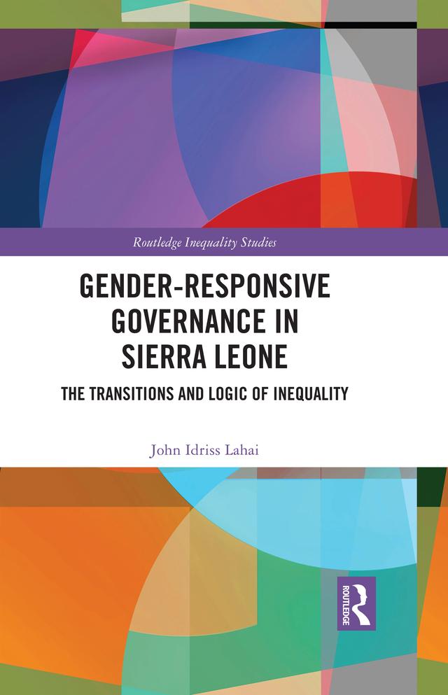 Gender-Responsive Governance in Sierra Leone by John Idriss Lahai