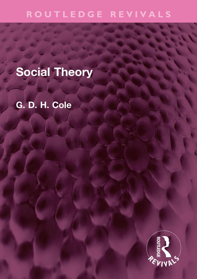 Social Theory by G.D.H. Cole
