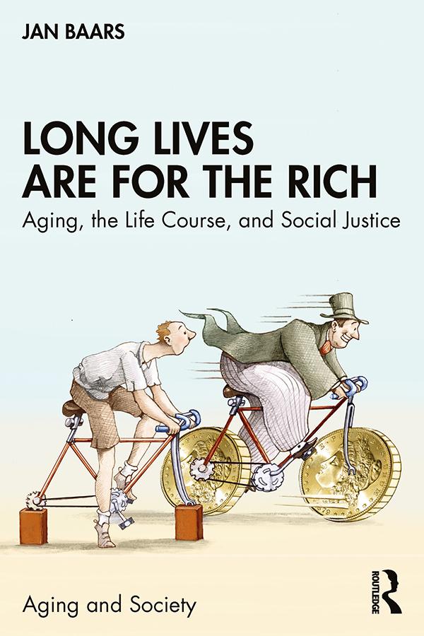 Long Lives Are for the Rich by Jan Baars