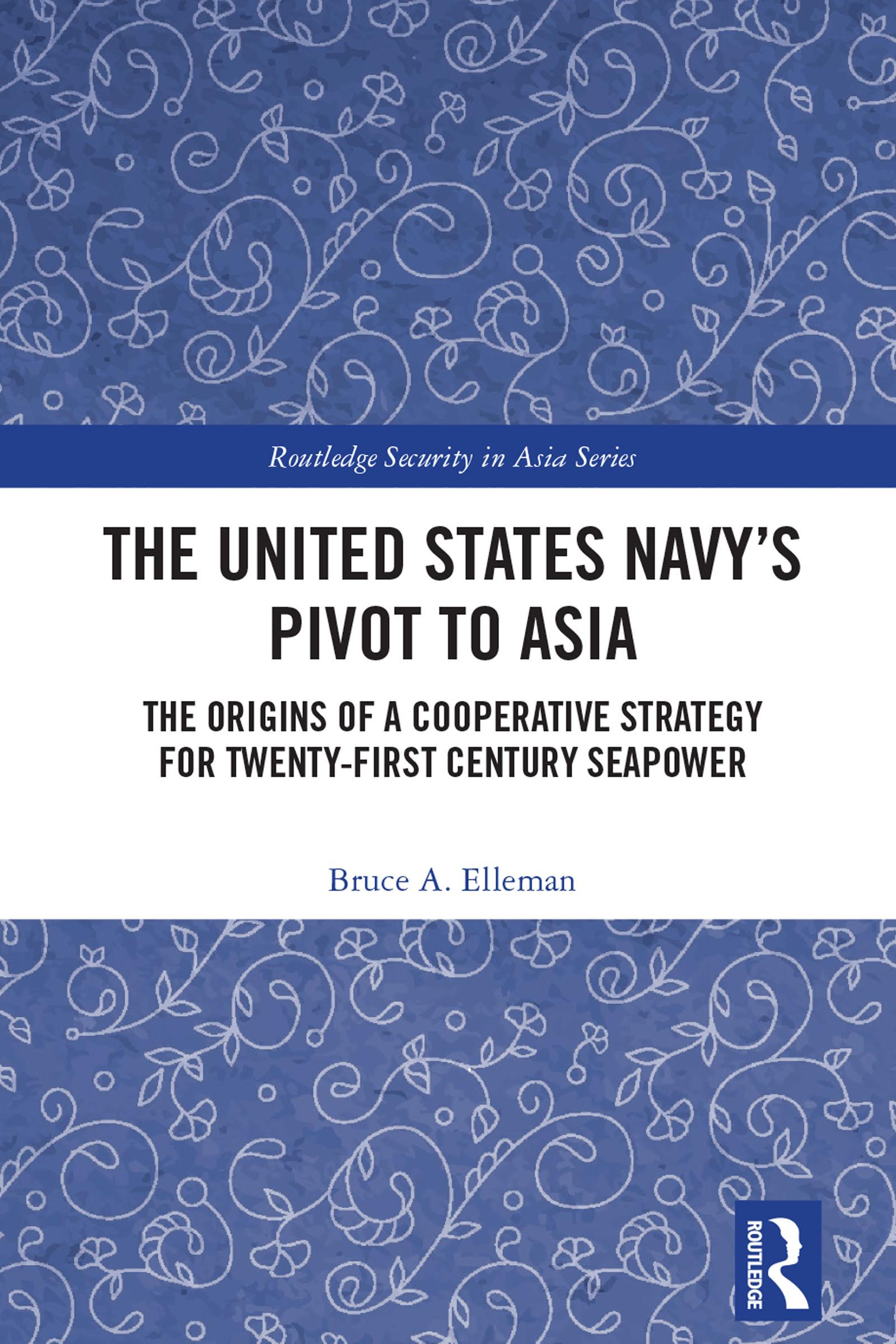 The United States Navy’s Pivot to Asia