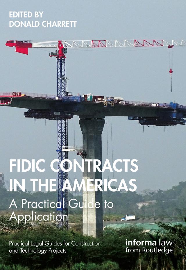 FIDIC Contracts in the Americas by Donald Charrett