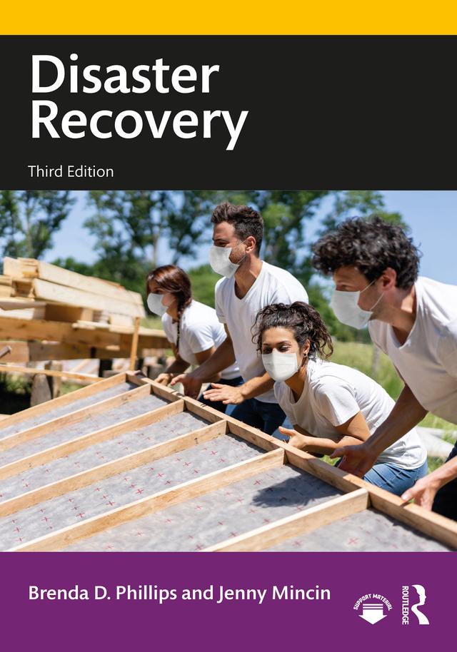 Disaster Recovery by Brenda D. Phillips, Jenny Mincin