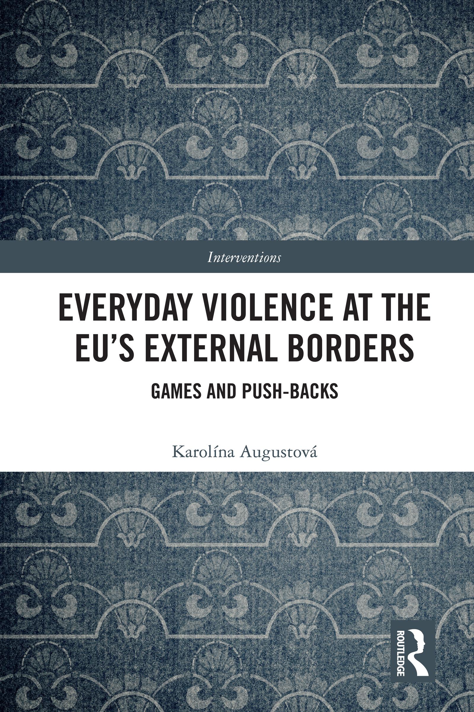 Everyday Violence at the EU’s External Borders