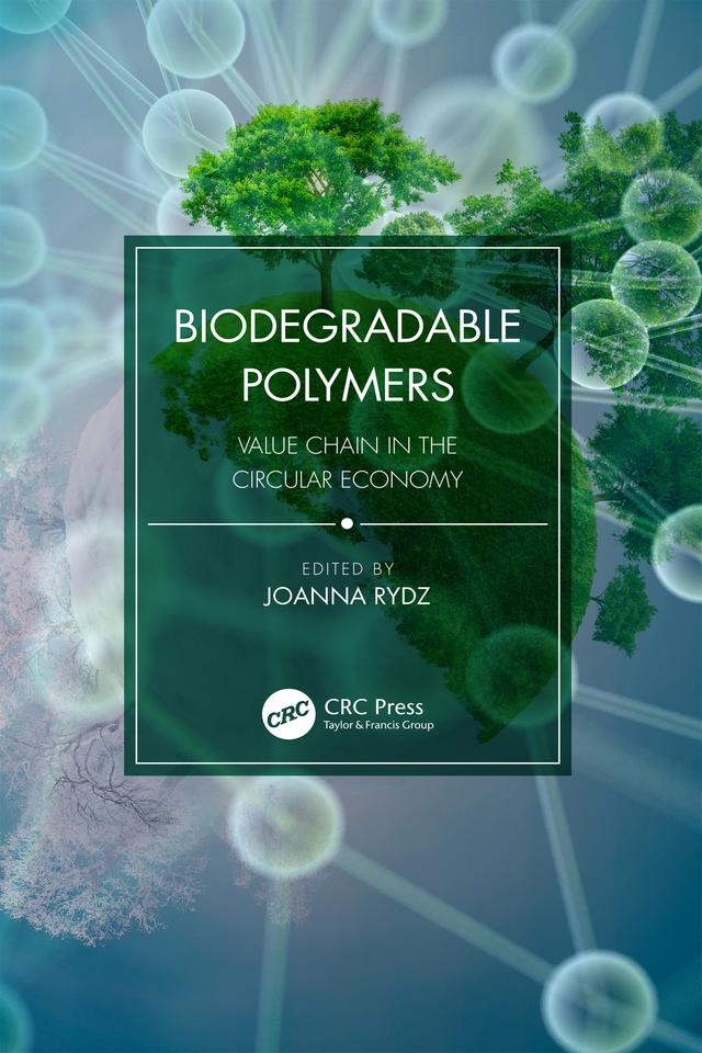 Biodegradable Polymers by Joanna Rydz