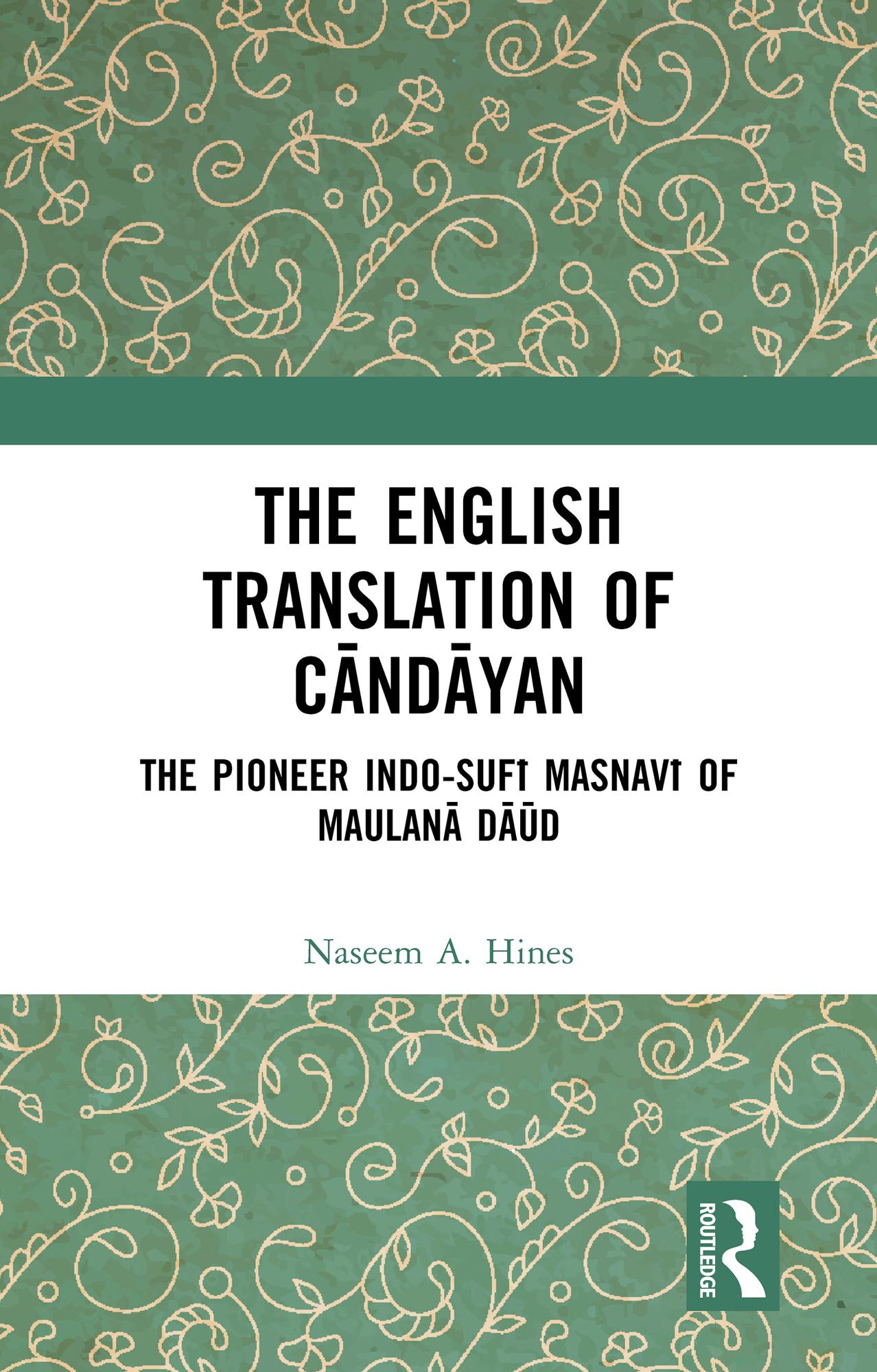 The English Translation of Cāndāyan