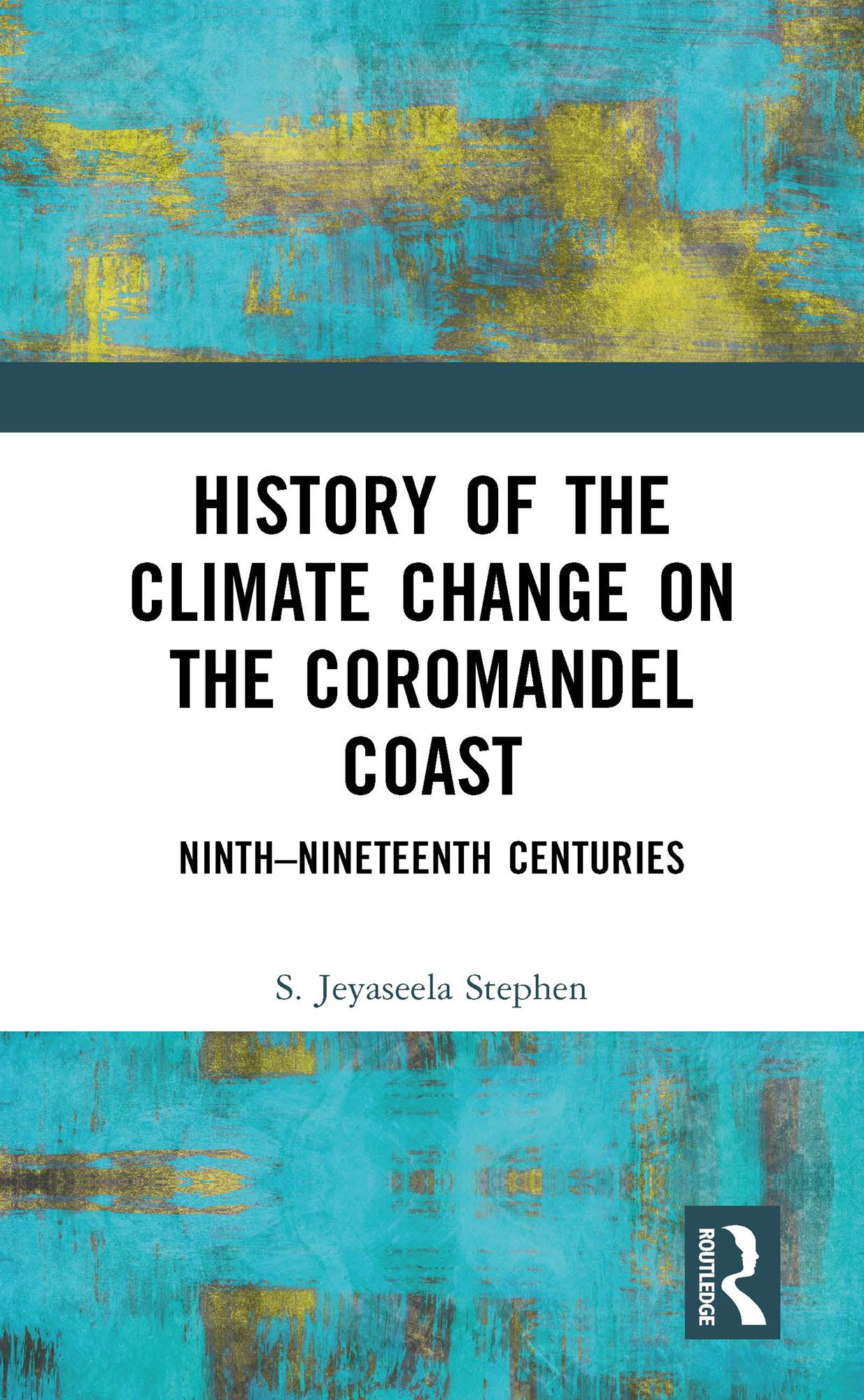 History of the Climate Change on the Coromandel Coast