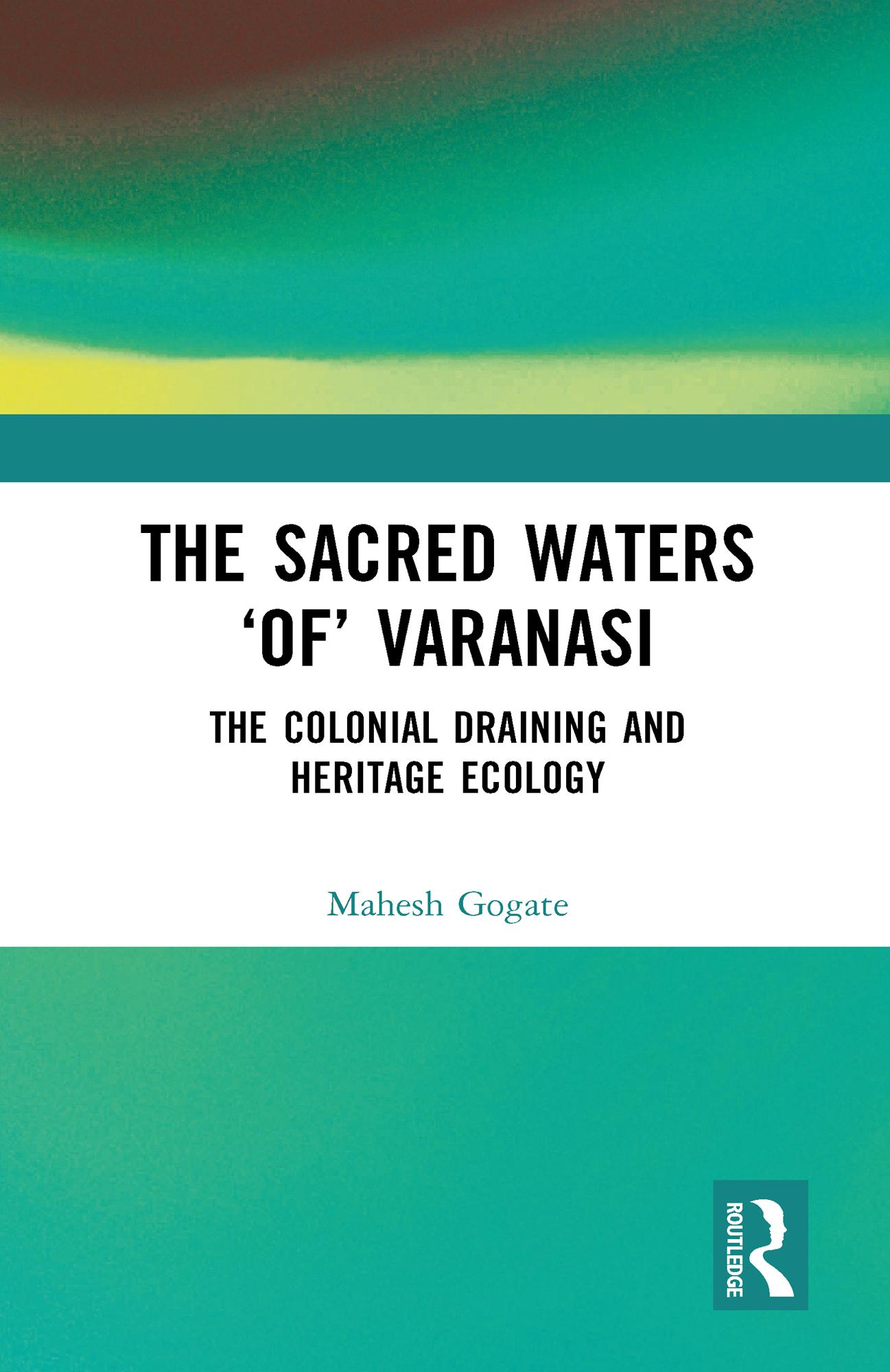The Sacred Waters ‘of’ Varanasi