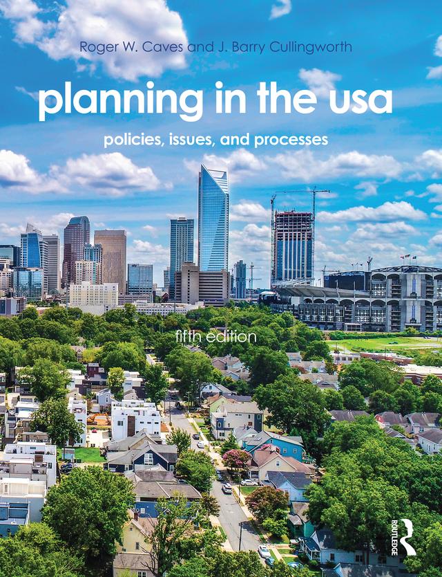 Planning in the USA by J. Barry Cullingworth, Roger W. Caves