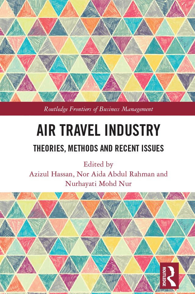 Air Travel Industry by Azizul Hassan, Nor Aida Abdul Rahman, Nurhayati Mohd Nur