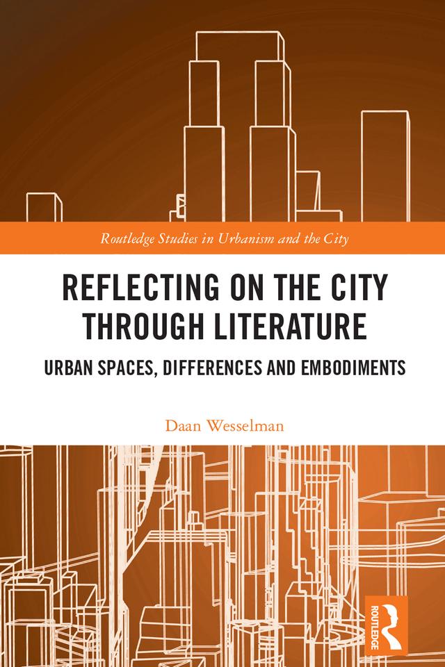 Reflecting on the City Through Literature by Daan Wesselman