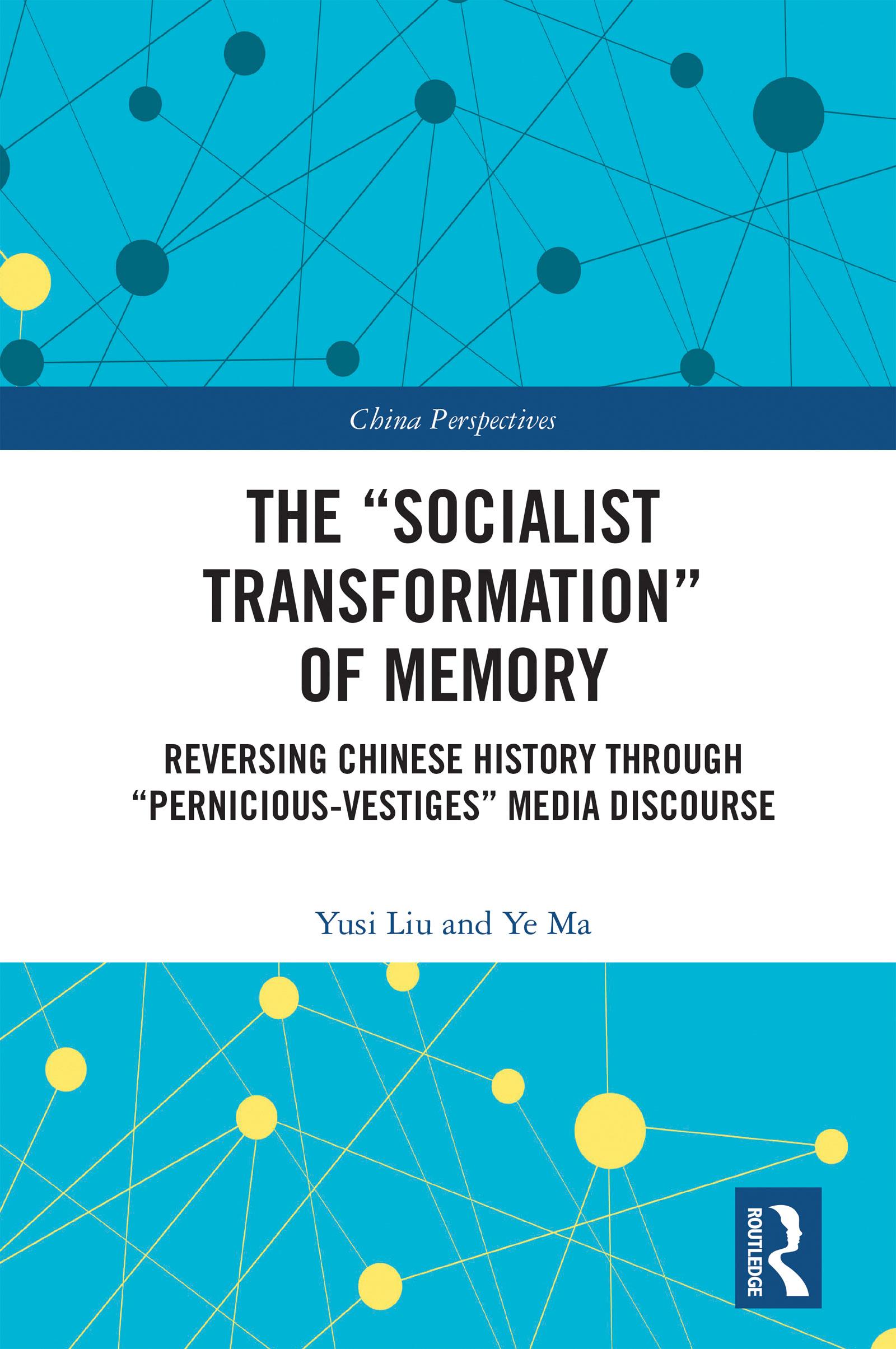 The “Socialist Transformation” of Memory