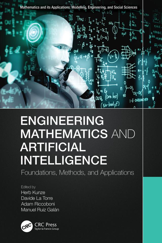Engineering Mathematics and Artificial Intelligence by Adam Riccoboni, Davide La Torre, Herb Kunze, Manuel Ruiz Galán
