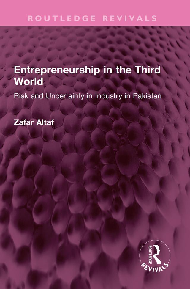 Entrepreneurship in the Third World by Zafar Altaf