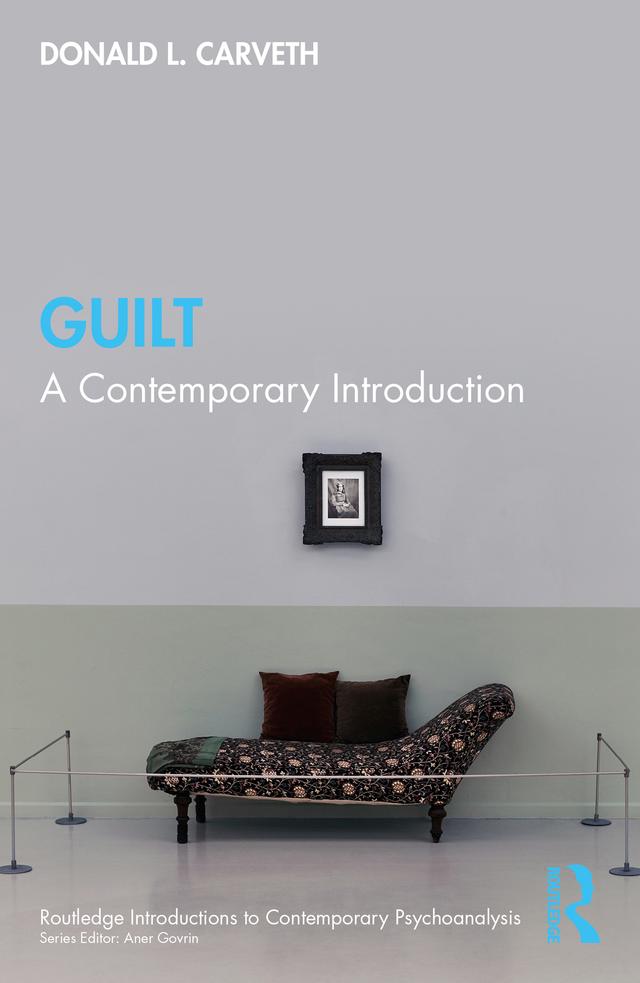 Guilt by Donald L. Carveth