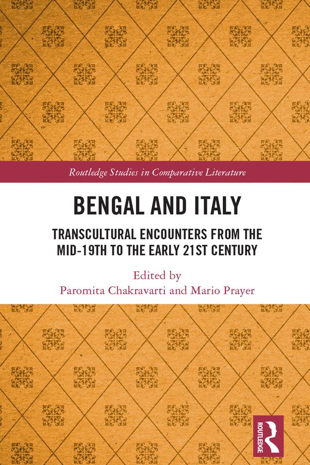 Bengal and Italy by Mario Prayer, Paromita Chakravarti