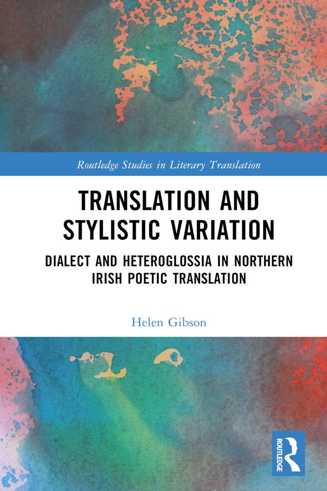 Translation and Stylistic Variation by Helen Gibson