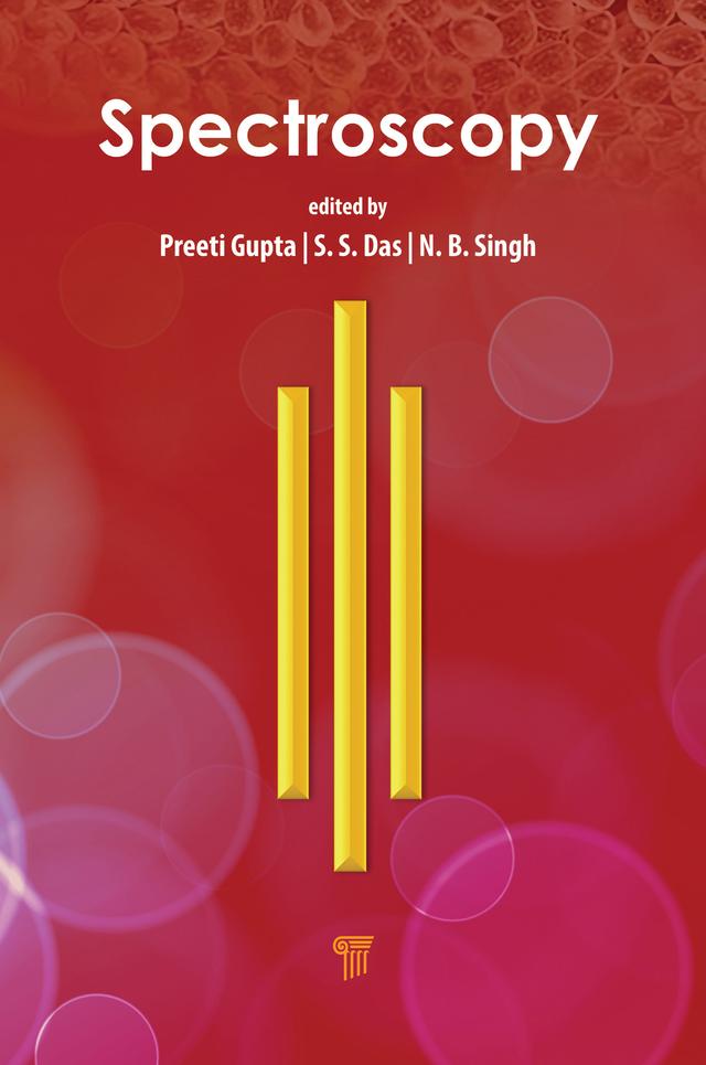 Spectroscopy by N. B. Singh, Preeti Gupta, S. S. Das