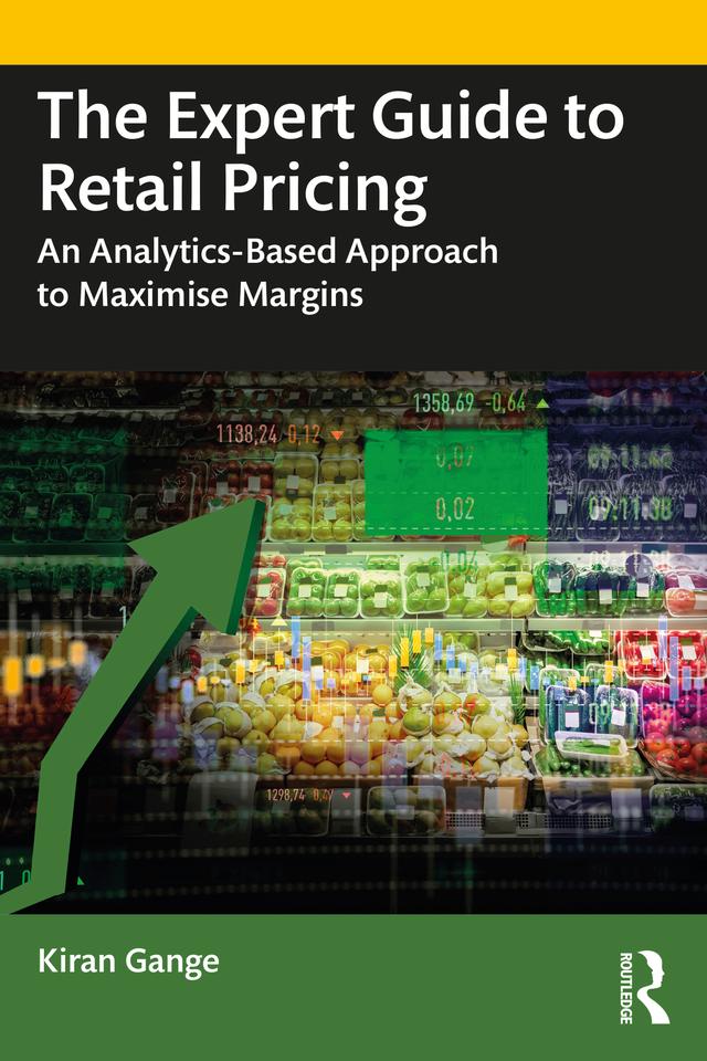 The Expert Guide to Retail Pricing by Kiran Gange