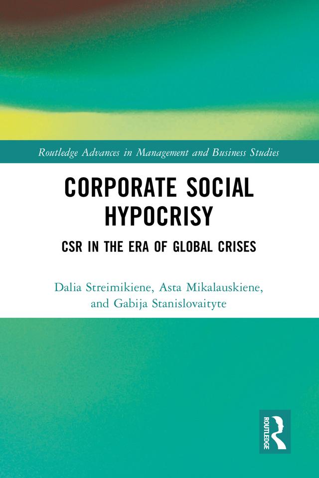 Corporate Social Hypocrisy by Asta Mikalauskienė, Dalia Steimikiene, Gabija Stanislovaitytė