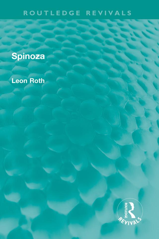 Spinoza by Leon Roth