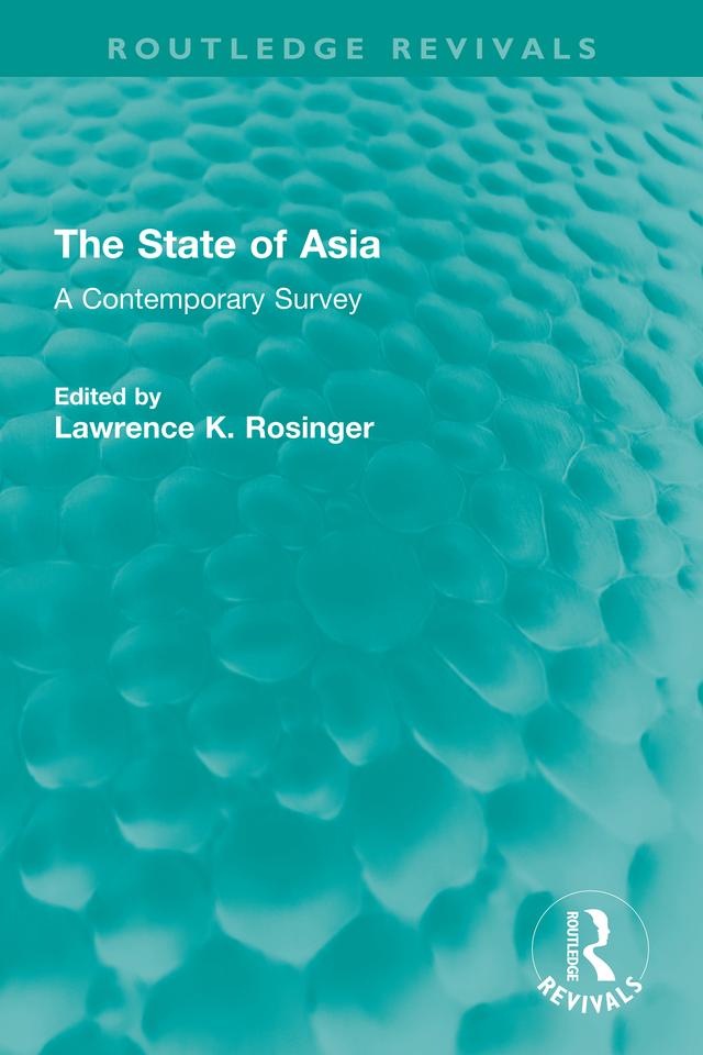 The State of Asia by Lawrence K. Rosinger
