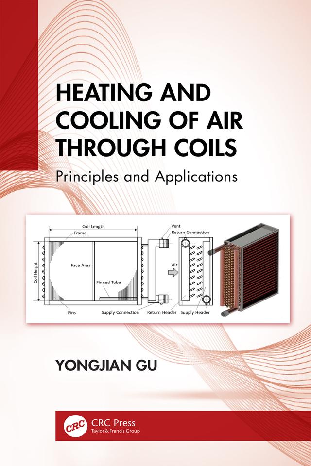 Heating and Cooling of Air Through Coils by Yongjian Gu