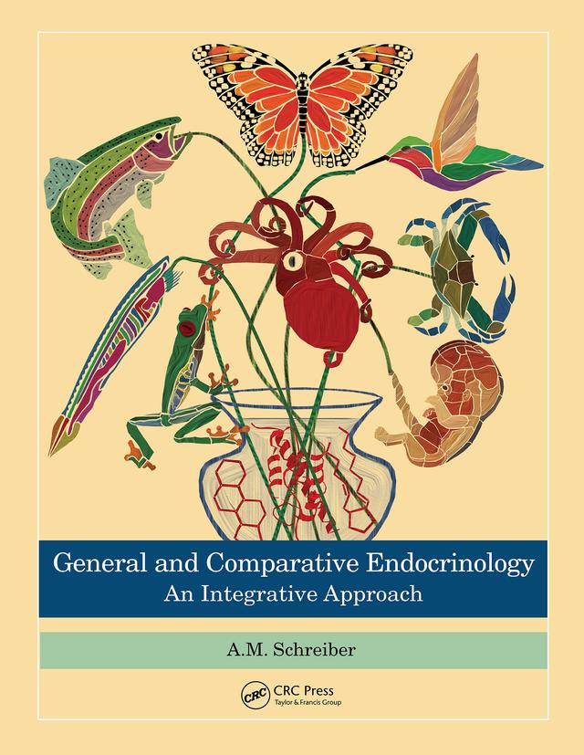 General and Comparative Endocrinology by A.M. Schreiber