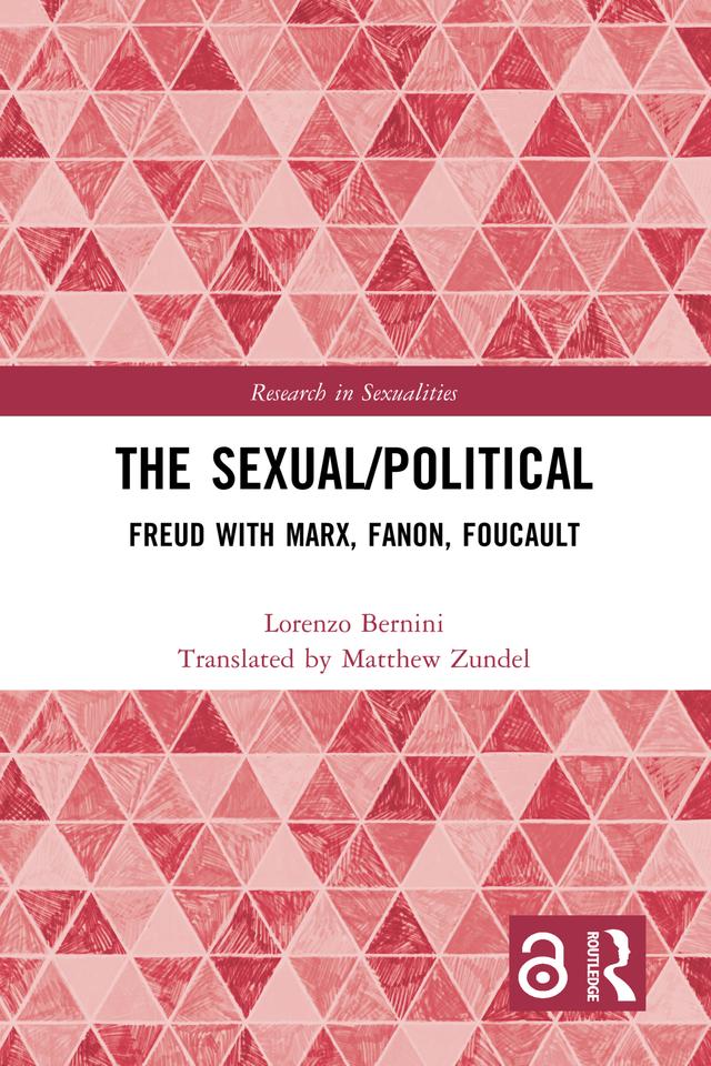The Sexual/Political by Lorenzo Bernini, Matthew Zundel