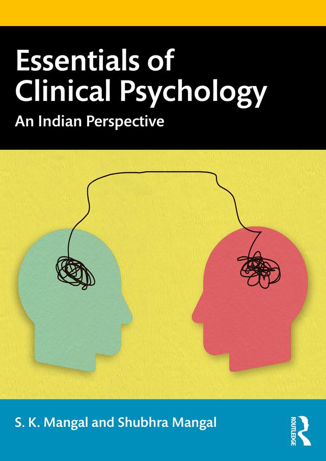 Essentials of Clinical Psychology by Shubhra Mangal, S. K. Mangal
