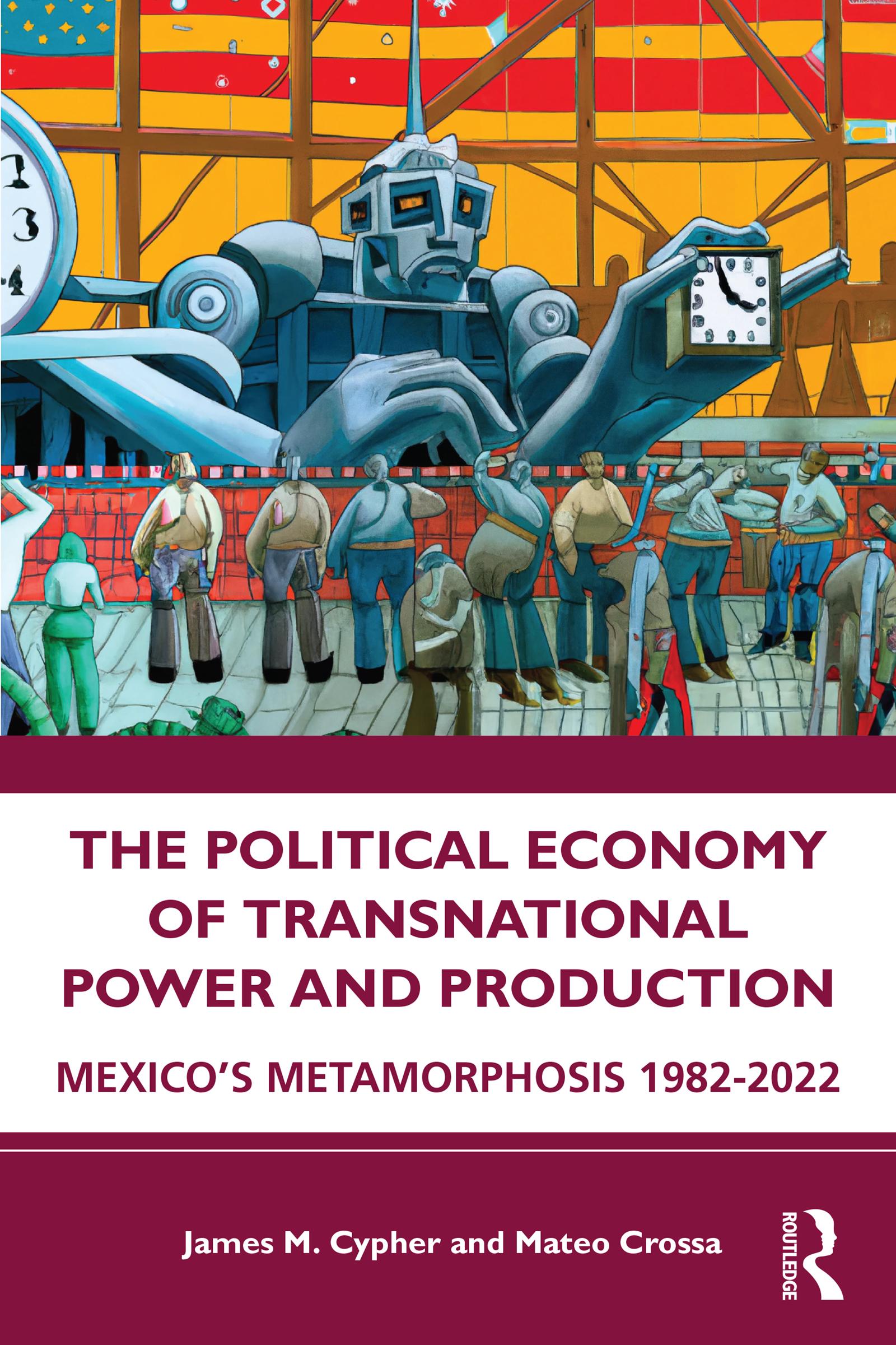 The Political Economy of Transnational Power and Production