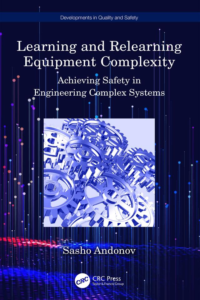 Learning and Relearning Equipment Complexity by Sasho Andonov