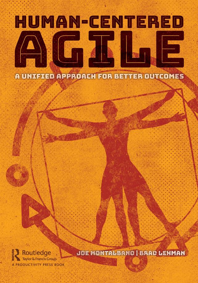 Human-Centered Agile by Brad Lehman, Joe Montalbano