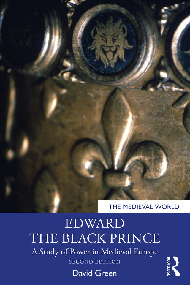 Edward the Black Prince by David Green