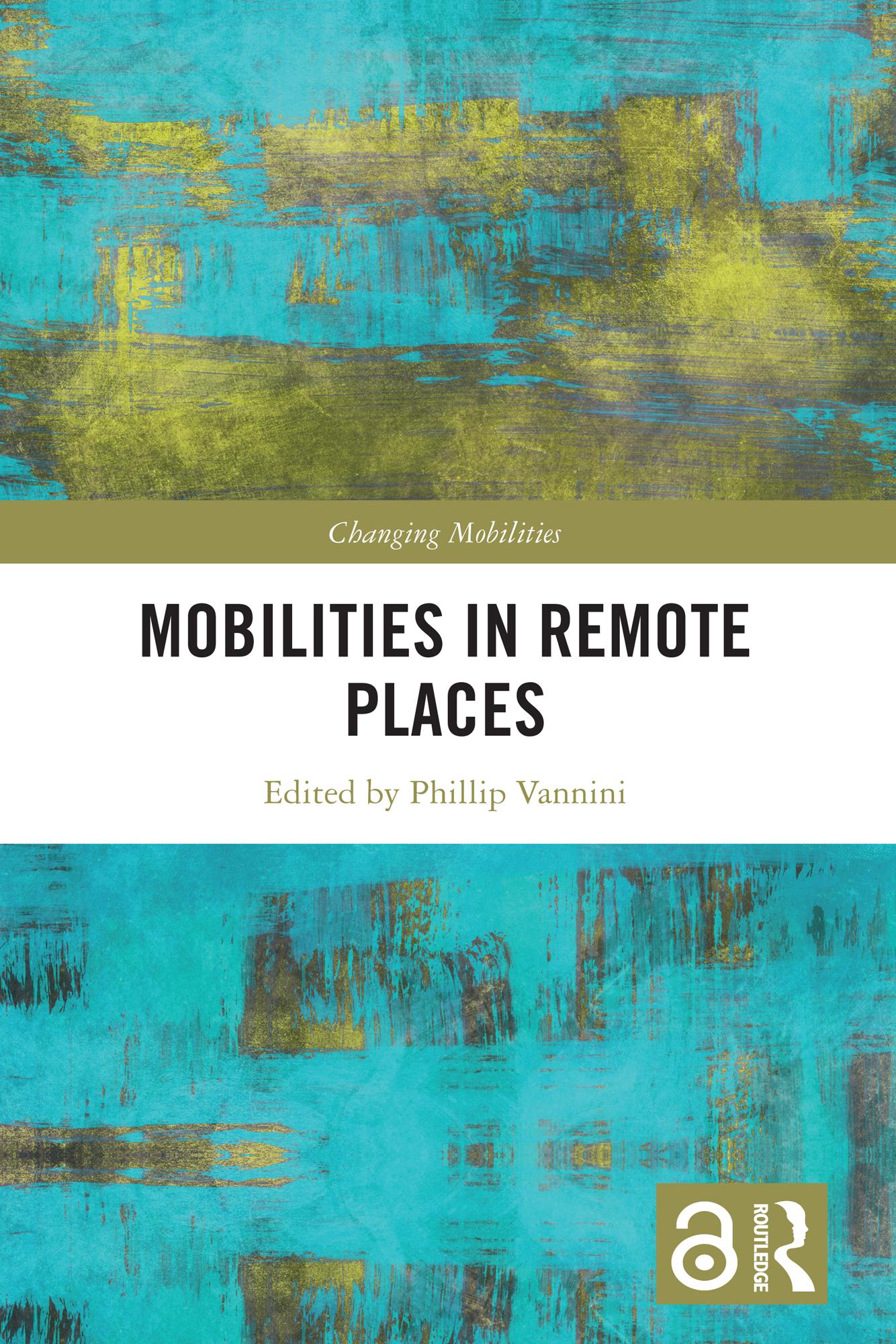 Mobilities in Remote Places